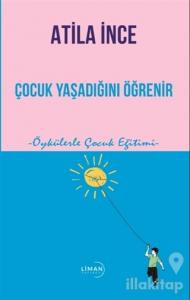 Çocuk Yaşadığını Öğrenir