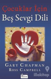 Çocuklar İçin Beş Sevgi Dili