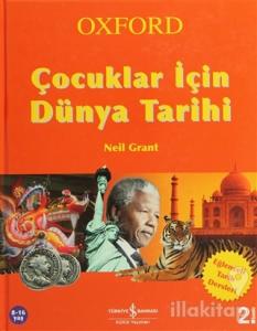 Çocuklar İçin Dünya Tarihi (Ciltli)