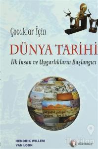 Çocuklar İçin Dünya Tarihi