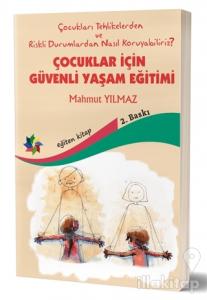 Çocuklar İçin Güvenli Yaşam Eğitimi