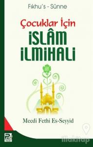 Çocuklar İçin İslam İlmihali (Ciltli)