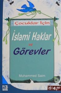 Çocuklar İçin İslami Haklar ve Görevler