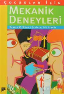 Çocuklar İçin Mekanik Deneyleri