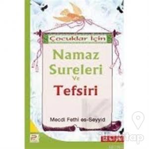 Çocuklar İçin Namaz Sureleri ve Tefsiri