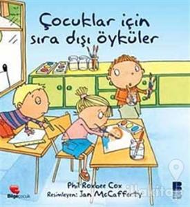 Çocuklar İçin Sıra Dışı Öyküler (Ciltli)
