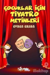 Çocuklar İçin Tiyatro Metinleri