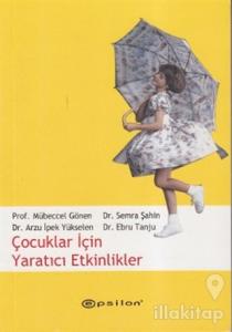 Çocuklar İçin Yaratıcı Etkinlikler