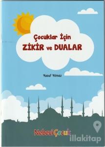 Çocuklar İçin Zikir ve Dualar
