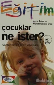 Çocuklar Ne İster?