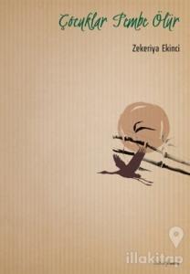 Çocuklar Pembe Ölür