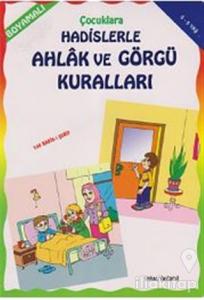 Çocuklara Hadislerle Ahlak ve Görgü Kuralları