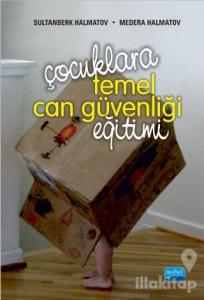 Çocuklara Temel Can Güvenliği Eğitimi