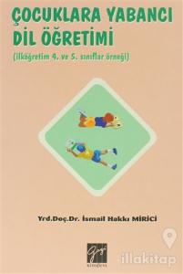 Çocuklara Yabancı Dil Öğretimi