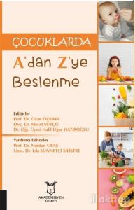 Çocuklarda A'dan Z'ye Beslenme