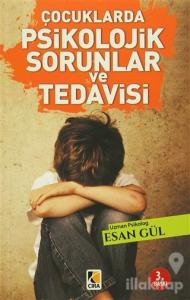 Çocuklarda Psikolojik Sorunlar ve Tedavisi