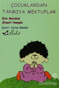 Çocuklardan Tanrıya Mektuplar