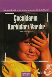 Çocukların Korkuları Vardır