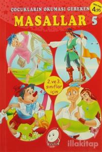 Çocukların Okuması Gereken Masallar 5