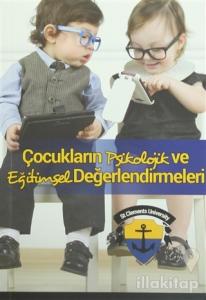 Çocukların Psikolojik ve Eğitimsel Değerlendirmeleri