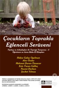 Çocukların Toprakla Eğlenceli Serüveni