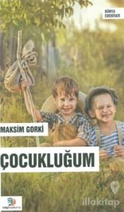 Çocukluğum