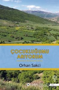 Çocukluğumu Arıyorum