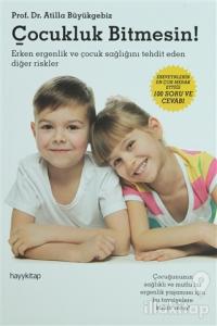 Çocukluk Bitmesin!