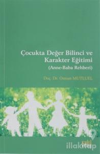 Çocukta Değer Bilinci ve Karakter Eğitimi