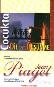 Çocukta Dil ve Düşünme