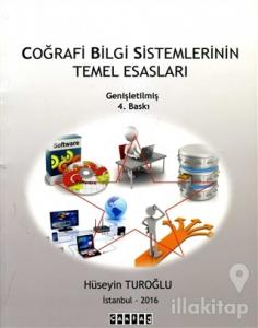 Coğrafi Bilgi Sistemlerinin Temel Esasları