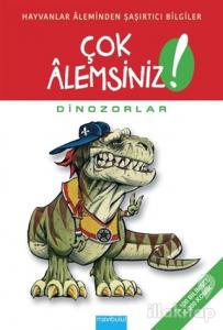 Çok Alemsiniz! - Dinozorlar