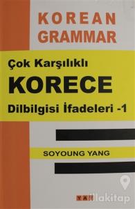 Çok Karşılıklı Korece Dilbilgisi İfadeleri - 1
