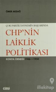 Çok Partili Dönemin Başlarında CHP'nin Laiklik Politikası