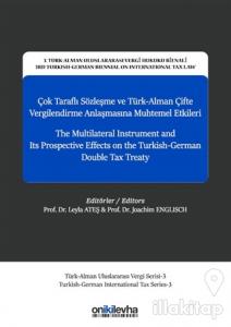 Çok Taraflı Sözleşme ve Türk-Alman Çifte Vergilendirme Anlaşmasına Muhtemel Etkileri