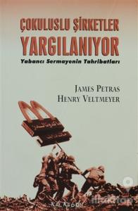 Çok Uluslu Şirketler Yargılanıyor