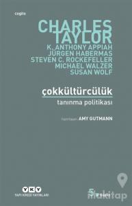 Çokkültürcülük Tanınma Politikası