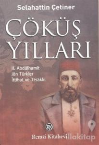 Çöküş Yılları