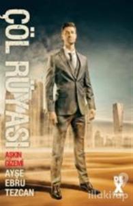 Çöl Rüyası: Aşkın Gizemi