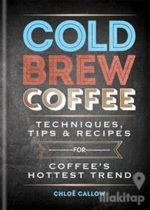 Cold Brew Coffee (Ciltli)