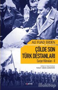 Çölde Son Türk Destanları