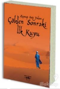 Çölden Sonraki İlk Kuyu