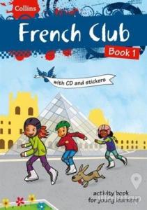 Collins French Club 1 + Stickers + CD