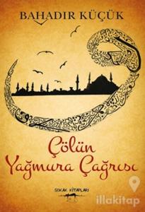 Çölün Yağmura Çağrısı