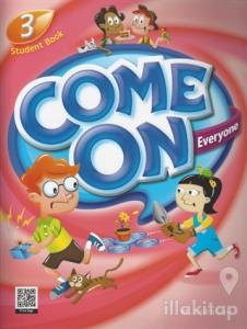 Come On, Everyone! Student Book 3+Theater Reader