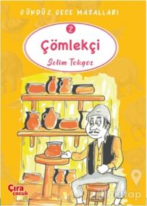 Çömlekçi - Gündüz Gece Masalları 2