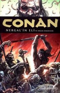 Conan Toplama Cilt: 6 Nergal'in Eli ve Diğer Hikayeler