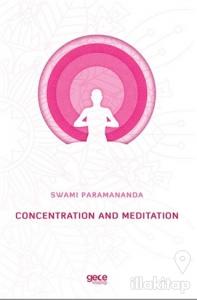Concentration and Meditation