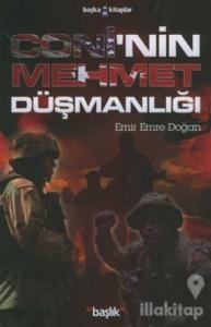 Coni'nin Mehmet Düşmanlığı
