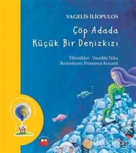 Çöp Adada Küçük Bir Deniz Kızı